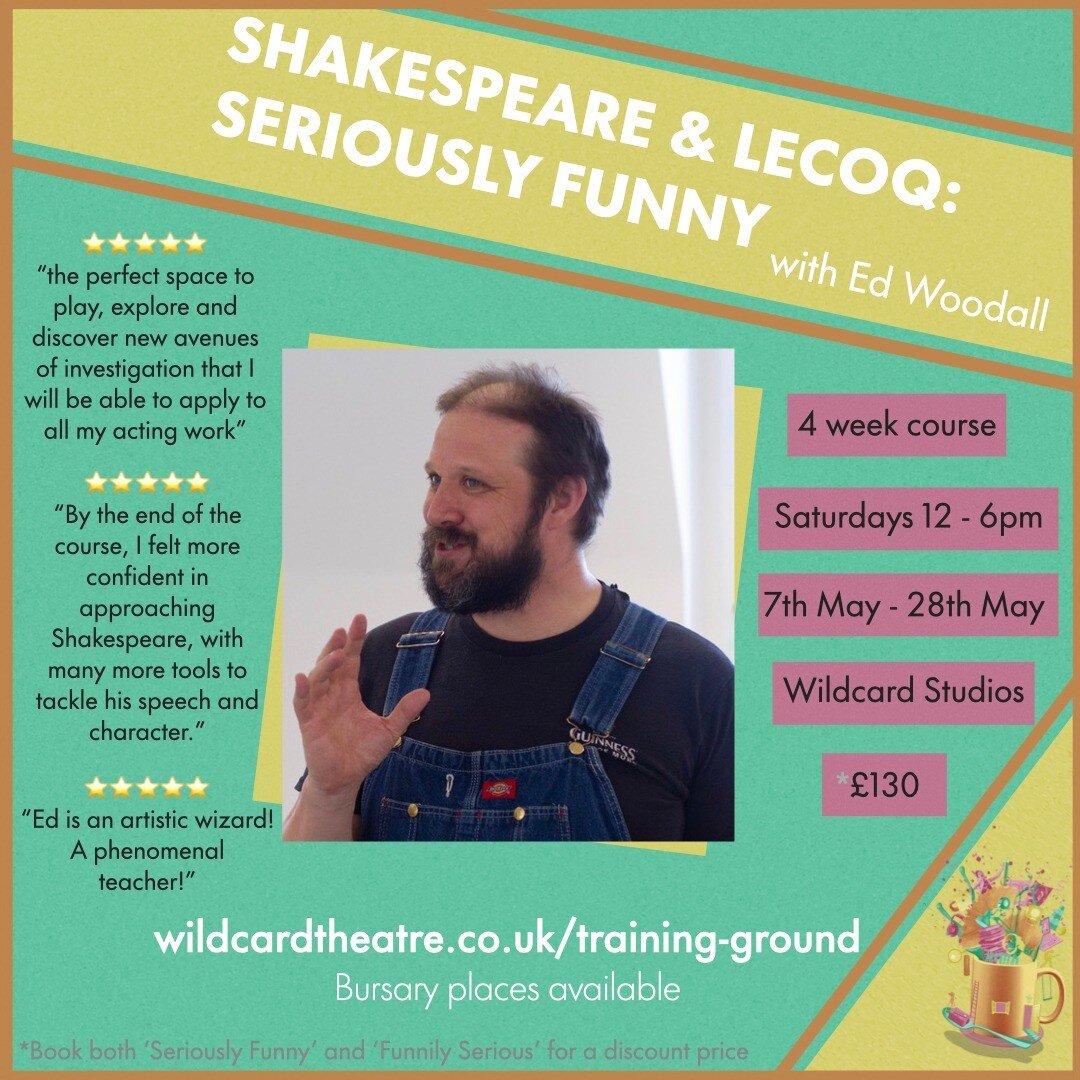 SHAKESPEARE &amp; LECOQ classes with Ed Woodall - Coming to Wildcard Studios throughout May &amp; June 🎭
Join Ed on one or both of these incredible courses and delve into the world of Shakespeare&rsquo;s Comedies &amp; Tragedies, working on a diffe